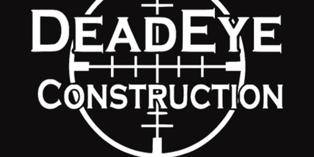Deadeye Construction LLC - Mounds, Oklahoma