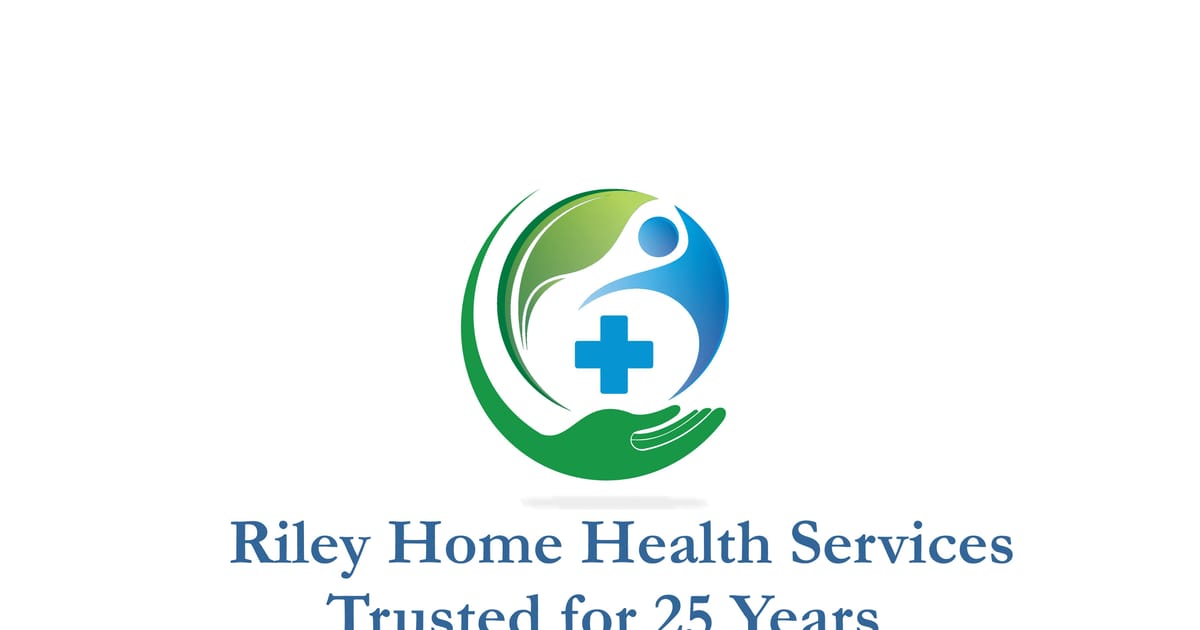 Riley Home Health Services Inc. Saint John, New Brunswick, Canada