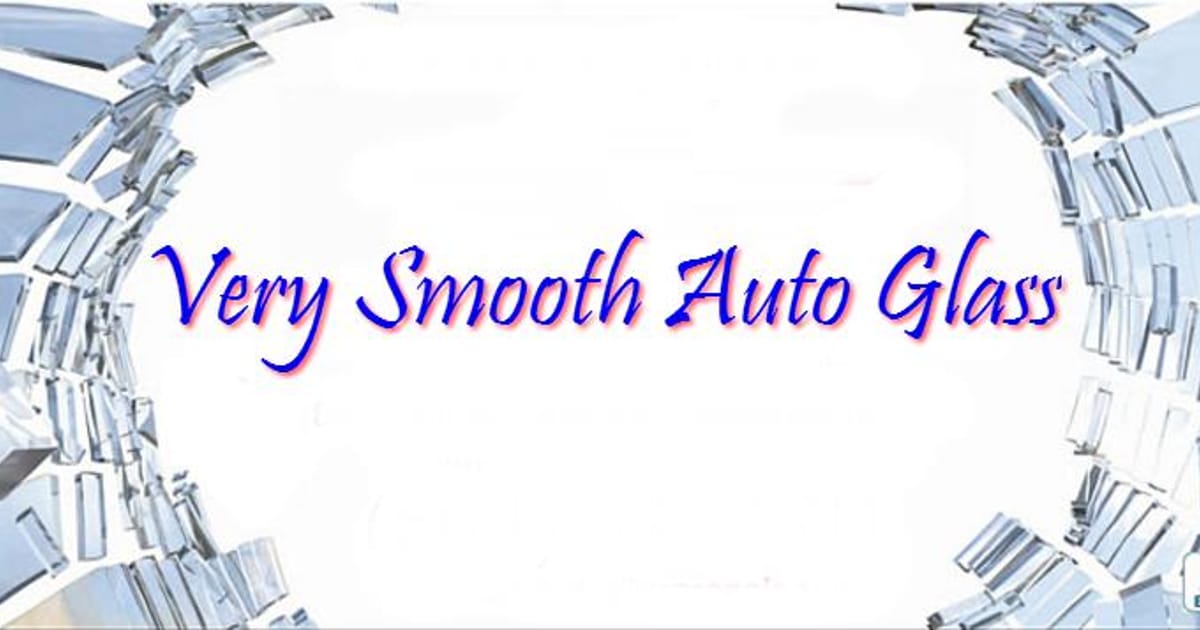 Very Smooth Auto Glass Lincoln, California about.me