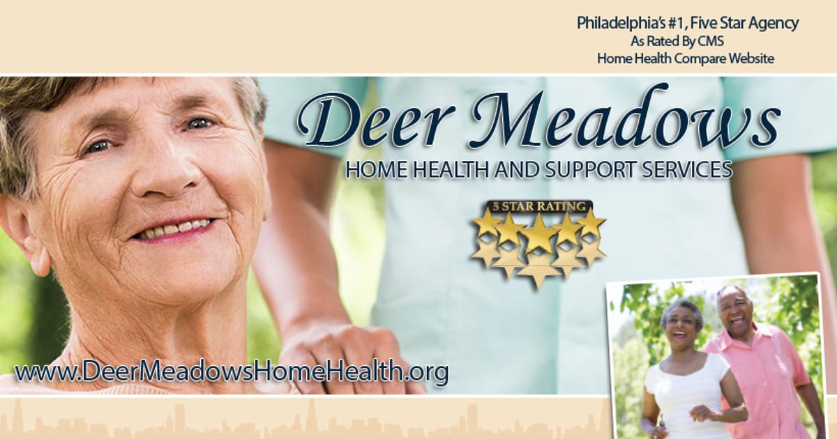 Deer Meadows Home Health Philadelphia, Pennsylvania, Deer Meadows