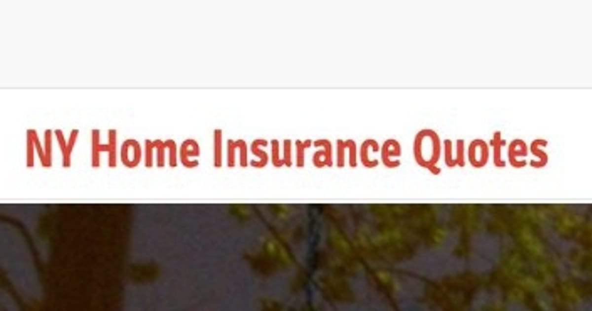 Home Insurance Quotes - New York | about.me