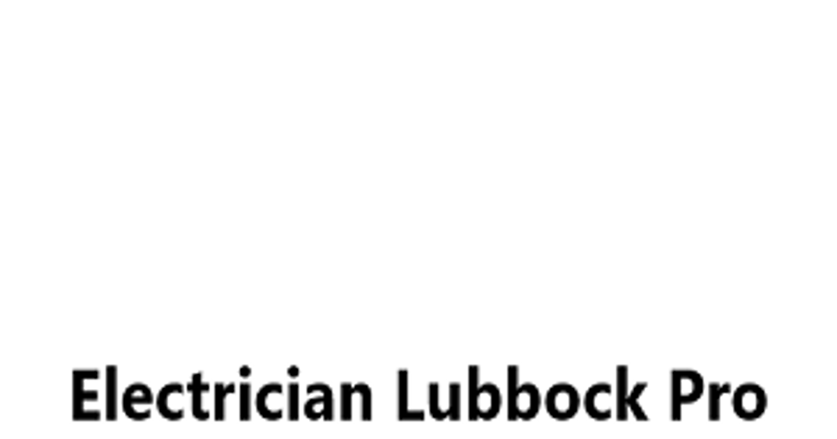 Electrician Lubbock Pro 2219 27th Street, 135 A, Lubbock, TX 79411