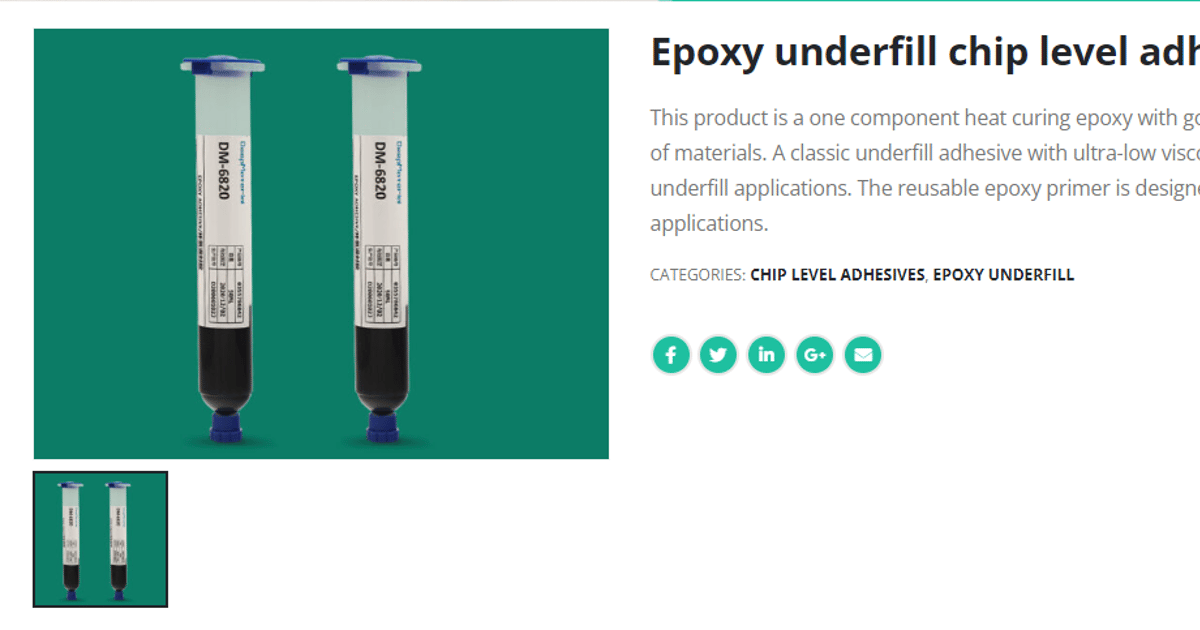 Epoxy underfill chip level adhesives Huizhou City, Guangdong，China