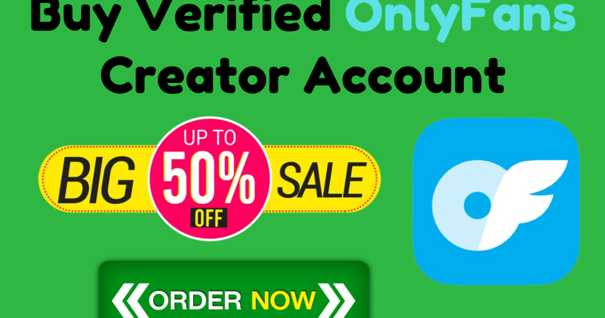 Buy Verified Onlyfans Creator Accounts