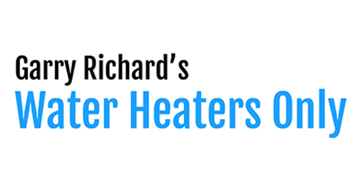 Garry Richard’s Water Heaters Only Replacement British Columbia