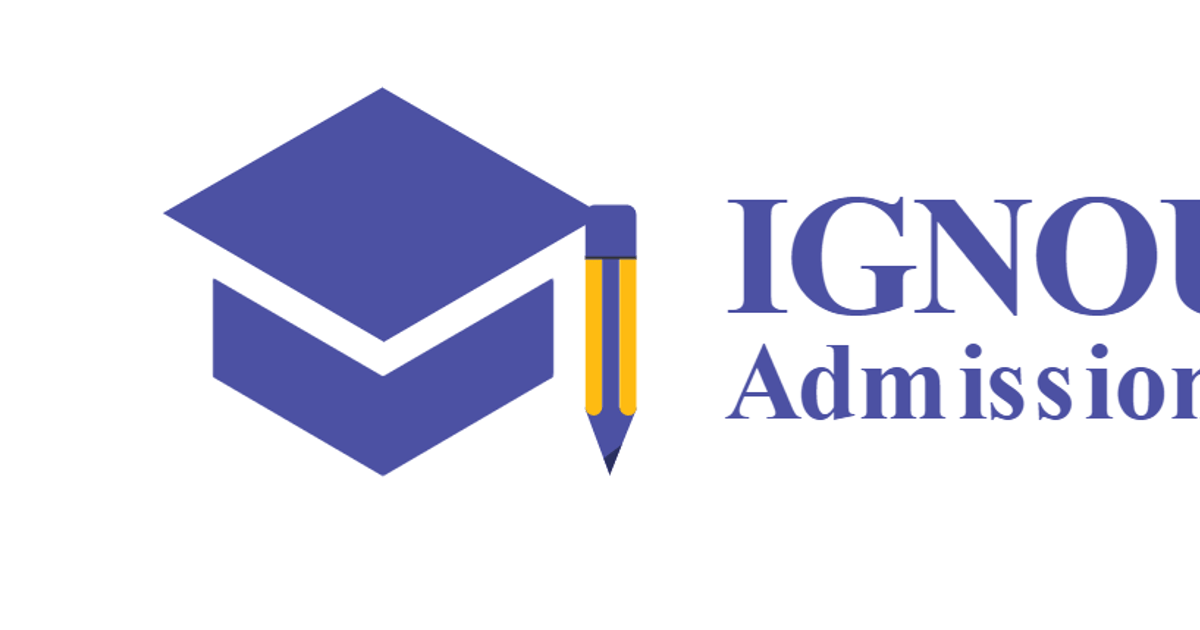 Ignou Admissions - India | about.me