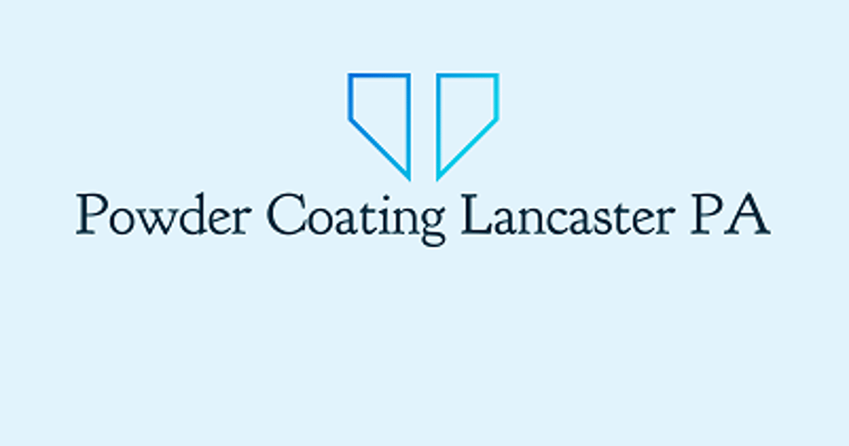 Powder Coating Lancaster PA LLC 3289 Stout Street Lancaster, PA 17602