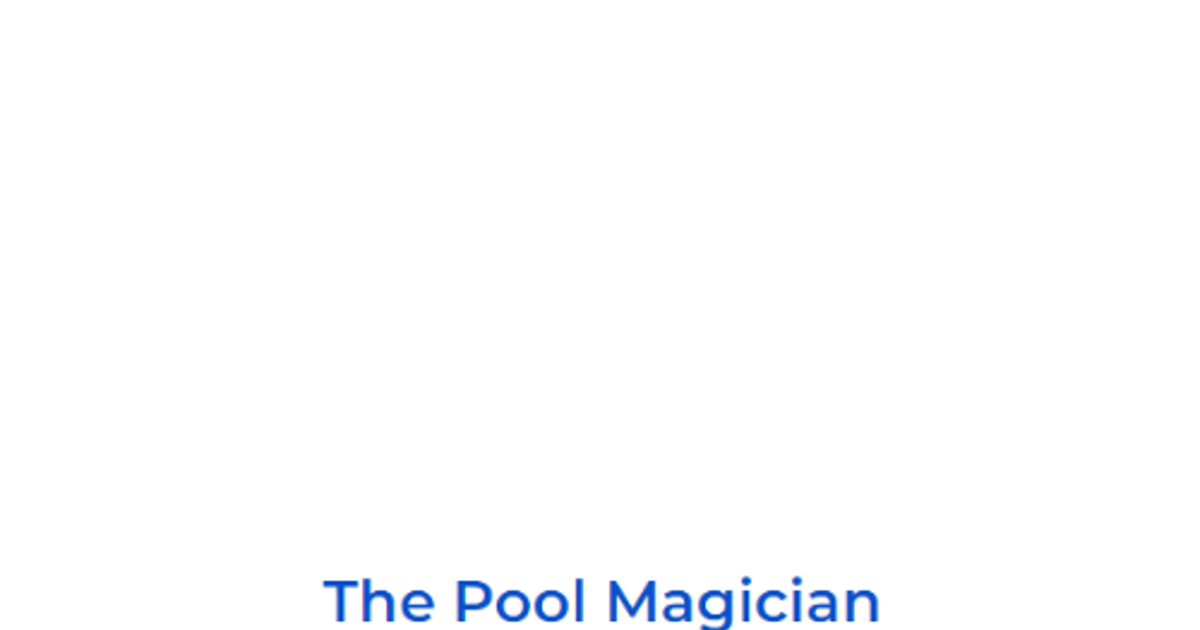 The Pool Magician about.me