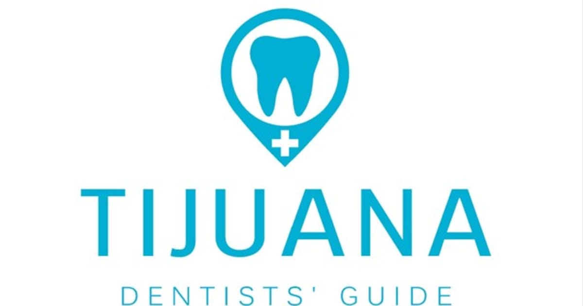 Tijuana Dentists Guide Calle 11 8691B, Zonaeste Tijuana, B.C. 22000