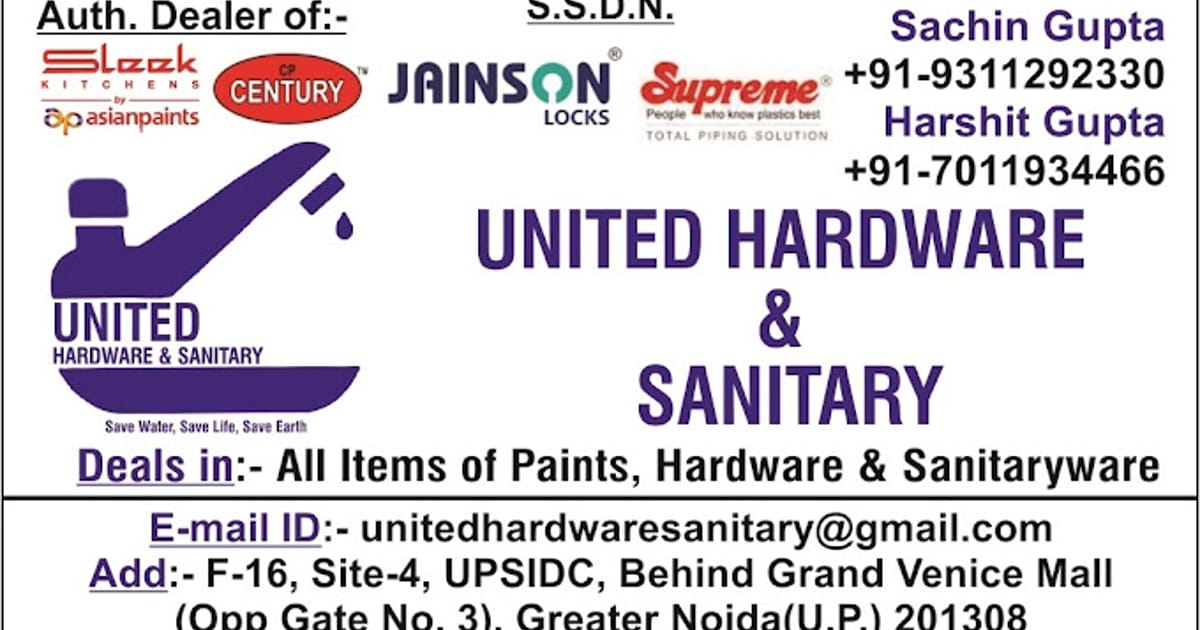 United Hardware & Sanitary Contact On 09311292330 Greater Noida