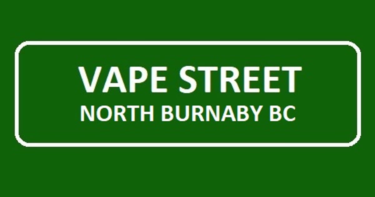 vape shop north burnaby Vape Street - Vape Shop Burnaby Metrotown main image 0
